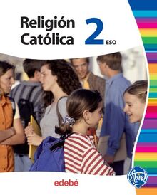 Proyecto ITHIEL, religión católica, 2 ESO