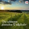 Die schönsten deutschen Volkslieder