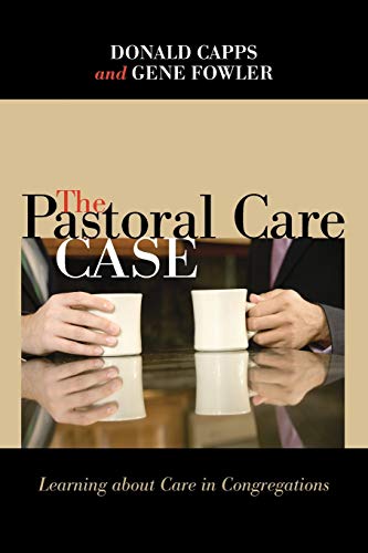 The Pastoral Care Case: Learning about Care in Congregations