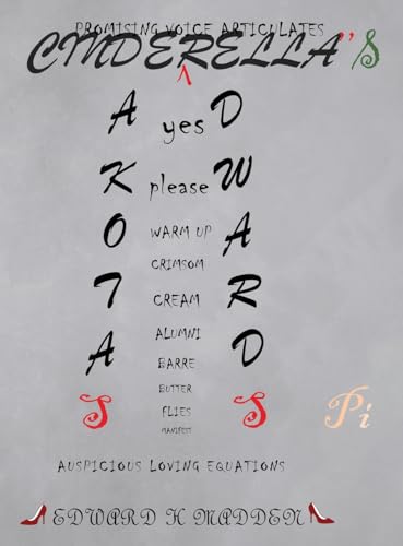 Cinderella's Pi: Auspicious Loving Equations