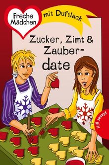 Zucker, Zimt & Zauberdate