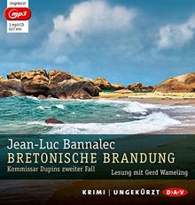 Bretonische Brandung. Kommissar Dupins zweiter Fall (mp3-Ausgabe): Ungekürzte Lesung mit Gerd Wameling (1 mp3-CD)