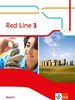 Red Line 3. Ausgabe Bayern: Schülerbuch Klasse 7 (Red Line. Ausgabe für Bayern ab 2017)