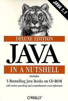 Java in a Nutshell. Deluxe Edition