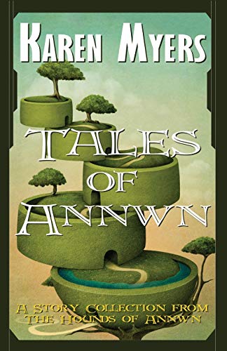 Tales of Annwn (The Hounds of Annwn, Band 5)
