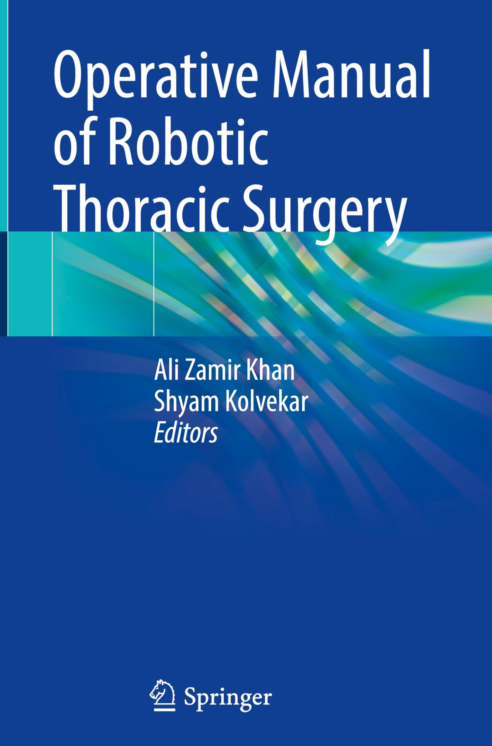Operative Manual of Robotic Thoracic Surgery