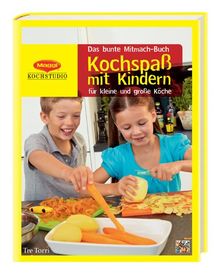 Maggi - Kochspaß mit Kindern: Das bunte Mitmach-Buch für kleine und große Köche