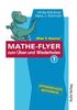 Kopiervorlagen Mathematik / Dino T. Saurus MATHE-FLYER 1 zum Üben und Wiederholen: Themenbereiche: - Brüche und Dezimalbrüche - Prozent- und ... und Gleichungssysteme - Geometrie