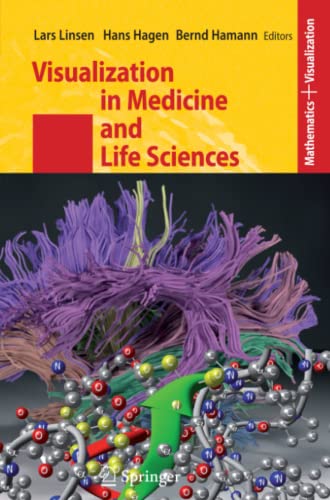 Visualization in Medicine and Life Sciences (Mathematics and Visualization)