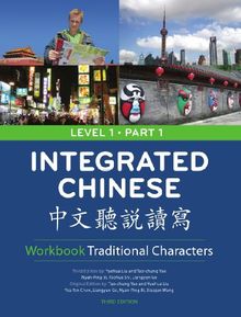 Integrated Chinese, Level 1: Traditional Characters