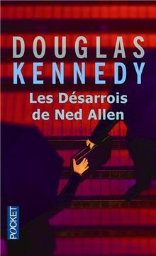 Les désarrois de Ned Allen