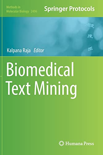 Biomedical Text Mining (Methods in Molecular Biology, 2496, Band 2496)