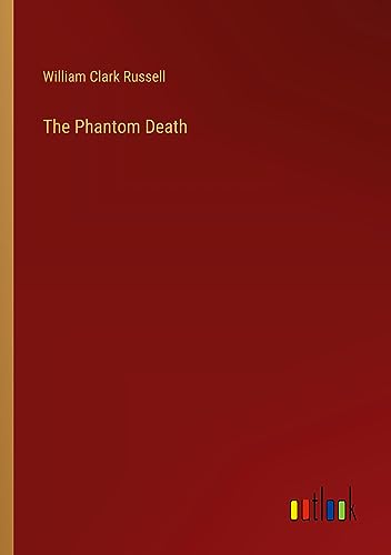 The Phantom Death