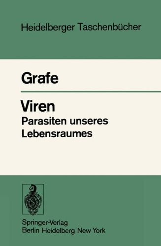 Viren, Parasiten unseres Lebensraumes: Taschenbuch der allgemeinen Virologie (Heidelberger Taschenbücher) (German Edition)