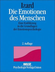 Die Emotionen des Menschen. Eine Einführung in die Grundlagen der Emotionspsychologie (Book on Demand)