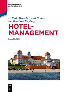 Hotelmanagement (De Gruyter Studium)