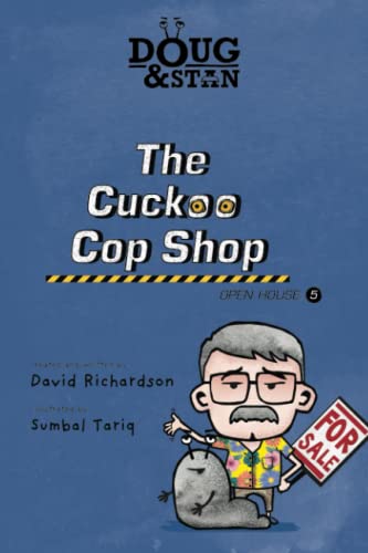 Doug & Stan - The Cuckoo Cop Shop: Open House 5 (Metropolis Series, Band 1)