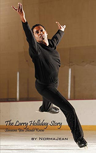 Holliday, Norma Jean The Larry Holliday Story, Someone You Should Know