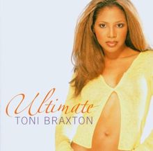 Ultimate Toni Braxton