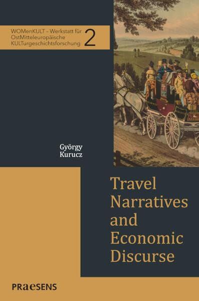 Travel Narratives and Economic Discourse