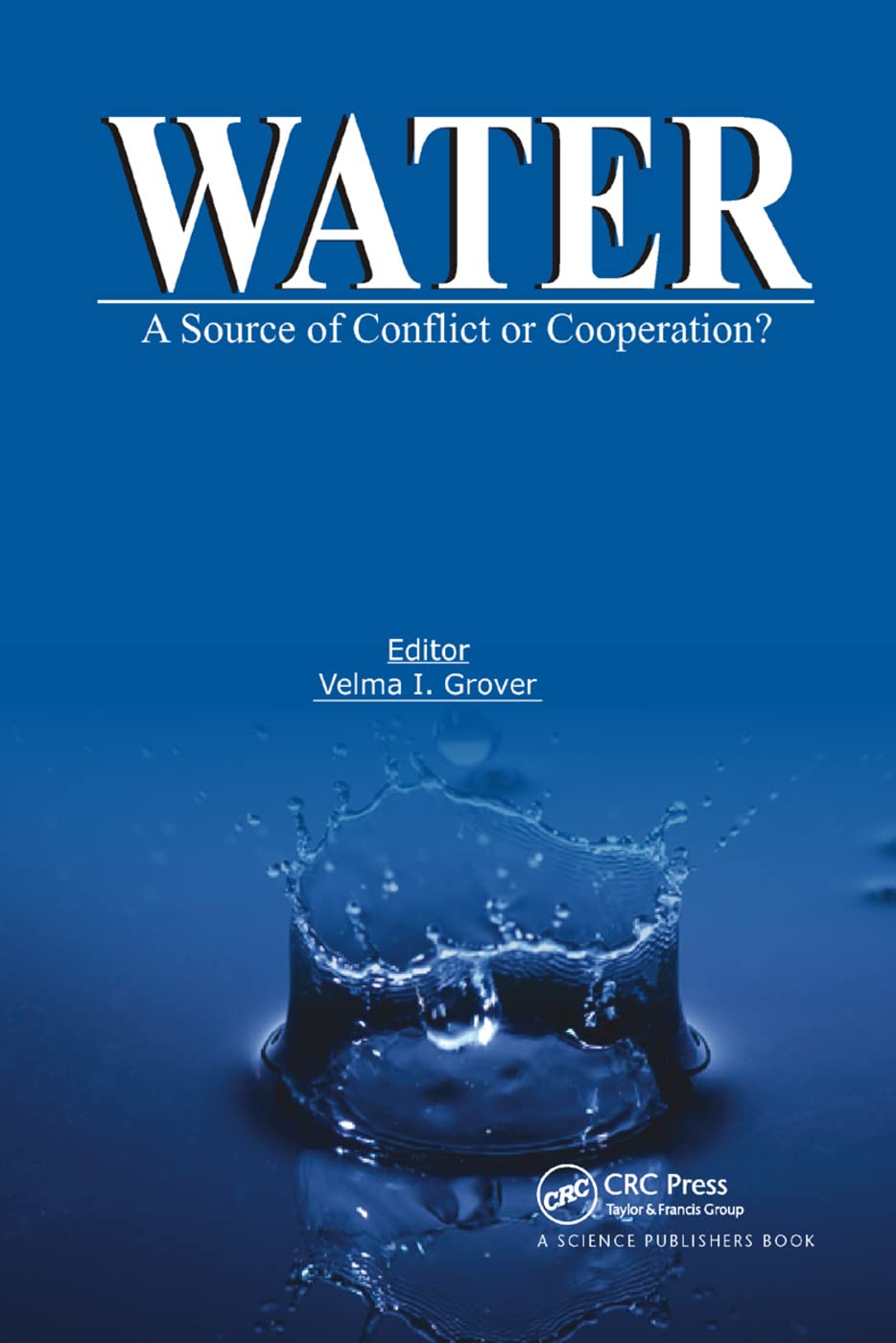 unbekannt Water, A Source Of Conflict Or Cooperation?