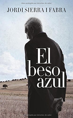 Jordi Sierra I Fabra Beso Azul