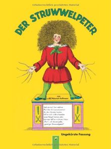 Der Struwwelpeter: Ungekürzte Fassung