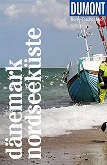 DuMont Reise-Taschenbuch Dänemark Nordseeküste: Reiseführer plus Reisekarte. Mit individuellen Autorentipps und vielen Touren.