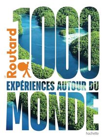 1.000 expériences autour du monde