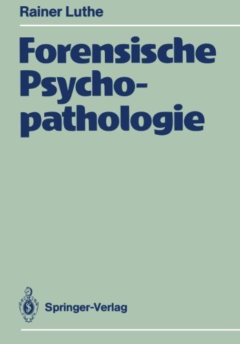 Forensische Psychopathologie