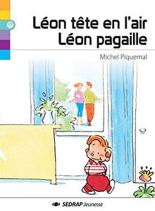 Léon tête en l'air. Léon la pagaille