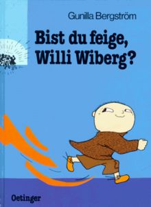 Bist du feige, Willi Wiberg?