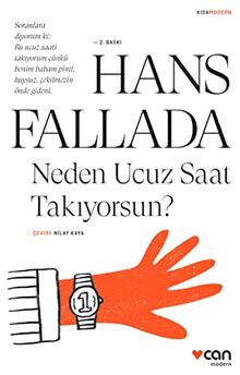 Neden Ucuz Saat Takiyorsun: Soranlara Diyorum ki : Bu Ucuz Saati Takıyorum Çünkü Benim Babam Pinti, Huysuz, Çekilmezin Önde Gideni.