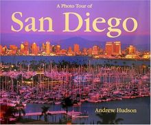 A Photo Tour San Diego (Photo Tour Books)