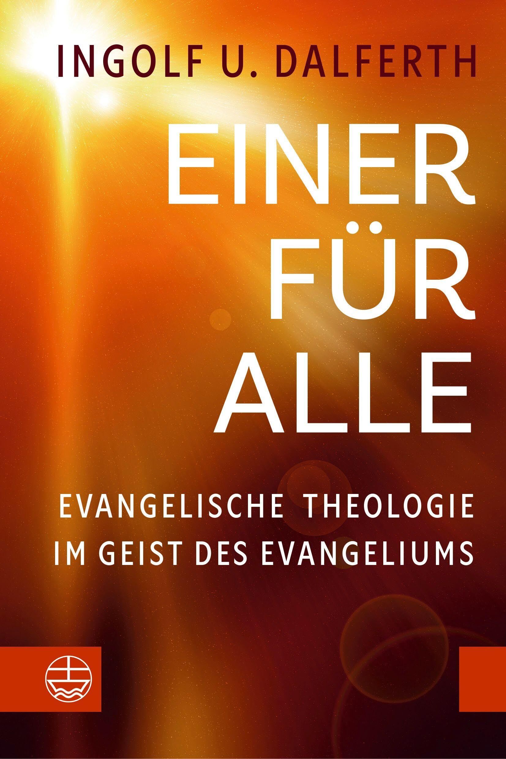 Dalferth, Ingolf U.: Einer für Alle