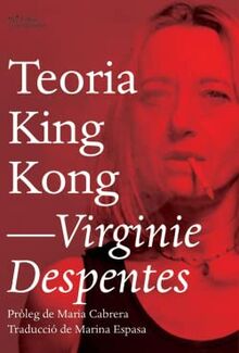 Teoria King Kong (L'Altra Assaig)