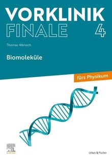 Vorklinik Finale 4: Biomoleküle