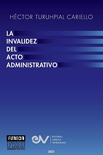 LA INVALIDEZ DEL ACTO ADMINISTRATIVO