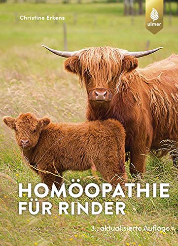 Erkens, Christine: Homöopathie für Rinder