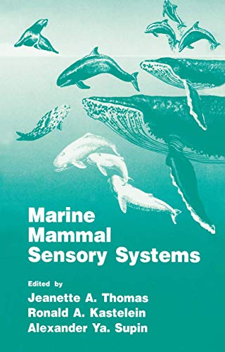 Marine Mammal Sensory Systems (The Language of Science)