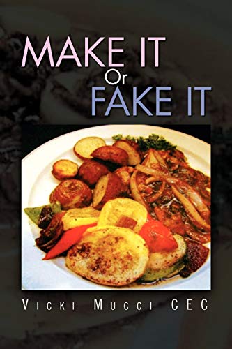 Make It Or Fake It