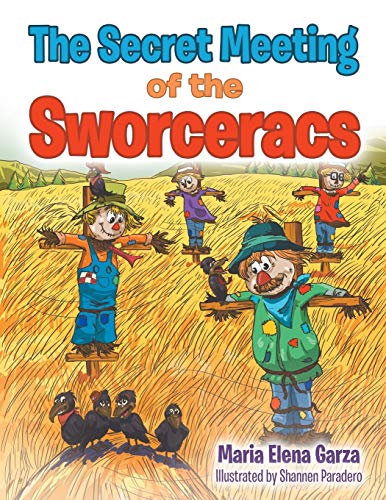 The Secret Meeting of the Sworceracs