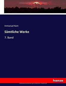 Sämtliche Werke: 7. Band