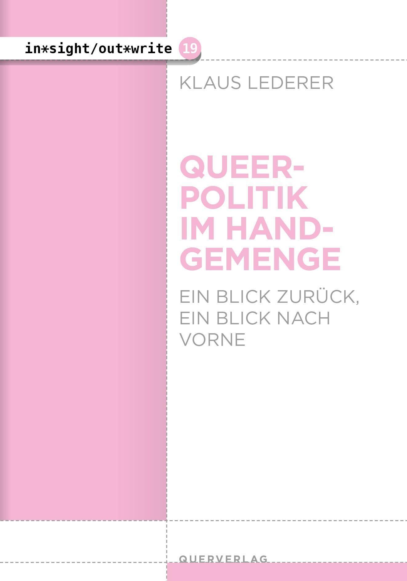 Queerpolitik im Handgemenge
