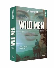 Wild men. Vol. 3