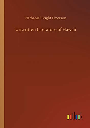 Unwritten Literature of Hawaii