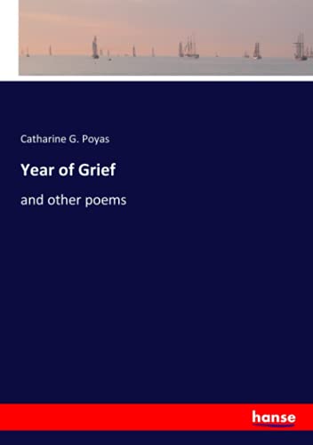 Year of Grief: and other poems