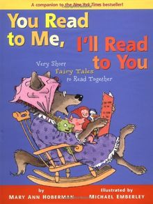 You Read to Me, I'll Read to You: Very Short Fairy Tales to Read Together