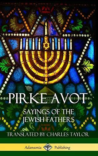 Pirke Avot: Sayings of the Jewish Fathers (Hardcover)
