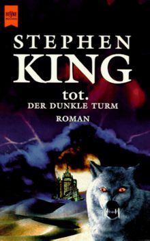 Tot. Der dunkle Turm.
